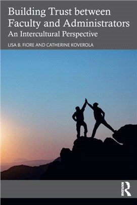 Building Trust between Faculty and Administrators：An Intercultural Perspective