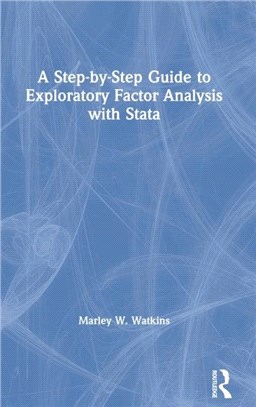 A Step-by-Step Guide to Exploratory Factor Analysis with Stata