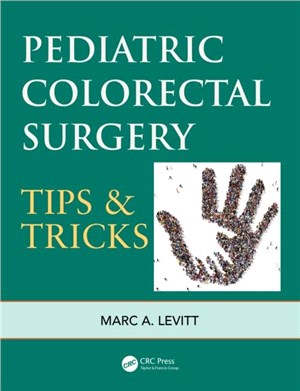 Pediatric Colorectal Surgery：Tips & Tricks