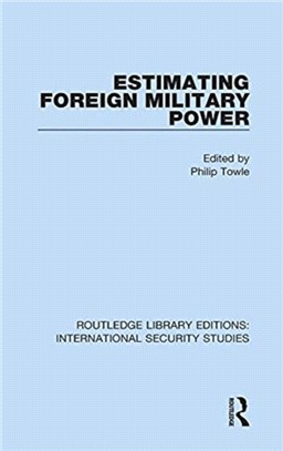 Estimating Foreign Military Power