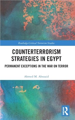 Counterterrorism and Human Rights in Egypt：Permanent Exceptions in the War on Terror