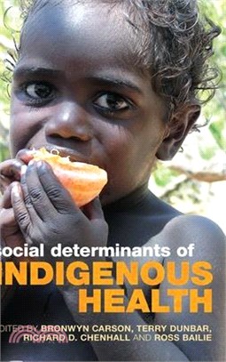 Social Determinants of Indigenous Health