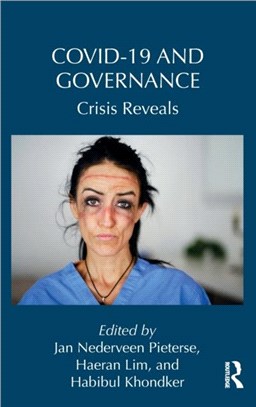Covid-19 and Governance：Crisis Reveals