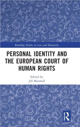 Personal Identity and the European Court of Human Rights