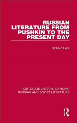 Russian Literature from Pushkin to the Present Day