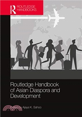 Routledge Handbook of Asian Diaspora and Development