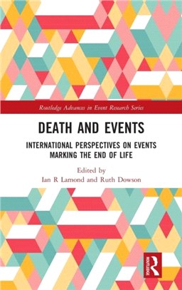 Death and Events：International Perspectives on Events Marking the End of Life