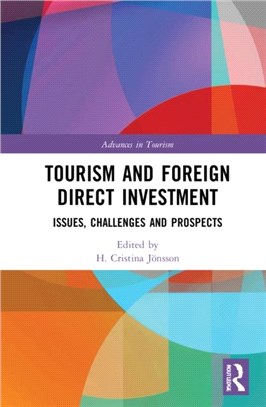 Tourism and Foreign Direct Investment：Issues, Challenges and Prospects