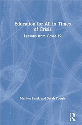 Education for All in Times of Crisis：Lessons from Covid-19