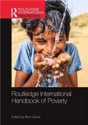 Routledge International Handbook of Poverty