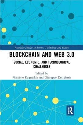 Blockchain and Web 3.0：Social, Economic, and Technological Challenges