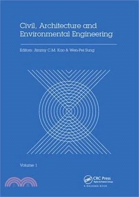 Civil, Architecture and Environmental Engineering Volume 1: Proceedings of the International Conference Iccae, Taipei, Taiwan, November 4-6, 2016