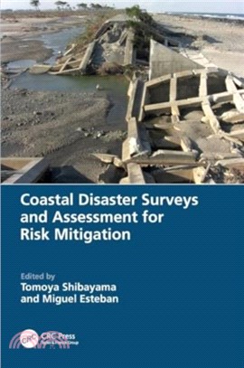 Coastal Disaster Surveys and Assessment for Risk Mitigation