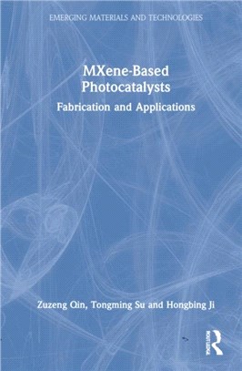 MXene-Based Photocatalysts：Fabrication and Applications