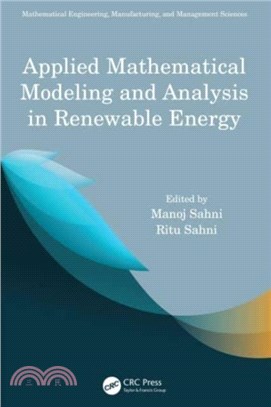 Applied Mathematical Modeling and Analysis in Renewable Energy