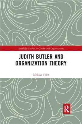 Judith Butler and Organization Theory