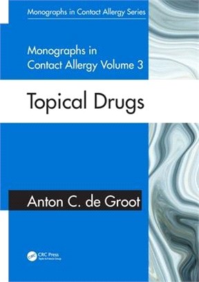 Monographs in Contact Allergy: Topical Drugs