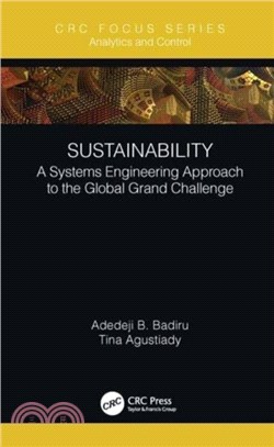 Sustainability：A Systems Engineering Approach to the Global Grand Challenge