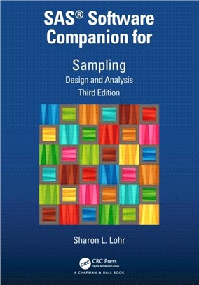 SAS (R) Software Companion to Sampling：Design and Analysis, Third Edition