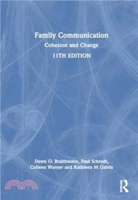 Family Communication：Cohesion and Change