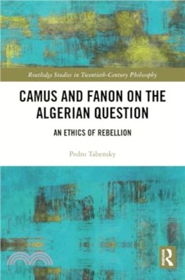 Camus and Fanon on the Algerian Question：An Ethics of Rebellion