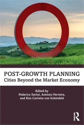 Post-Growth Planning: Cities Beyond the Market Economy