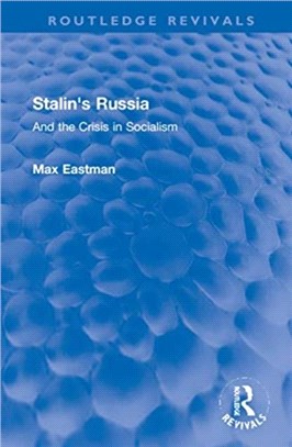 Stalin's Russia：And the Crisis in Socialism