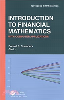 Introduction to Financial Mathematics：With Computer Applications