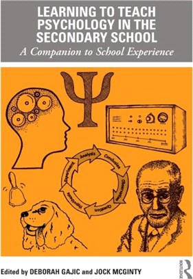 Learning to Teach Psychology in the Secondary School：A Companion to School Experience