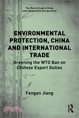 Environmental Protection, China and International Trade: Greening the Wto Ban on Chinese Export Duties