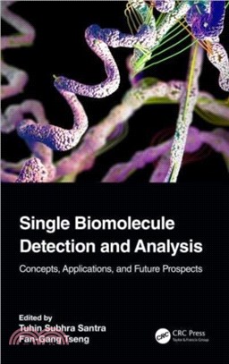 Single Biomolecule Detection and Analysis：Concepts, Applications, and Future Prospects