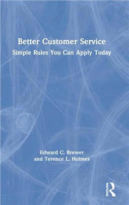 Better Customer Service：Simple Rules You Can Apply Today