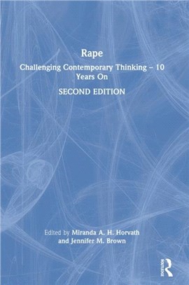 Rape：Challenging Contemporary Thinking - 10 Years On