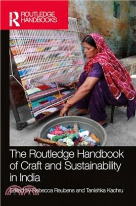 The Routledge Handbook of Craft and Sustainability in India