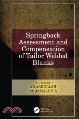 Springback Assessment and Compensation of Tailor Welded Blanks