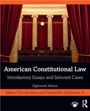 American Constitutional Law：Introductory Essays and Selected Cases