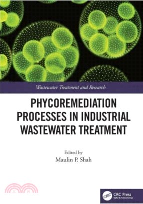 Phycoremediation Processes in Industrial Wastewater Treatment