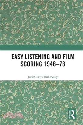 Easy Listening and Film Scoring 1948-78
