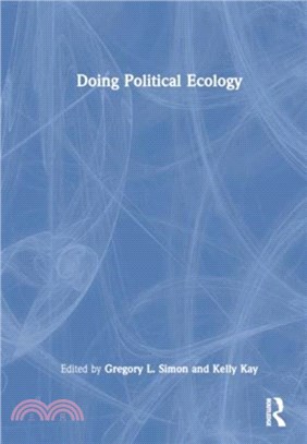 Doing Political Ecology