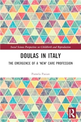 Doulas in Italy：The Emergence of a 'New' Care Profession