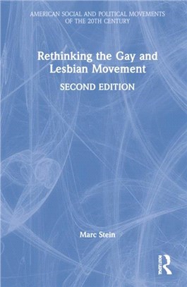 Rethinking the Gay and Lesbian Movement