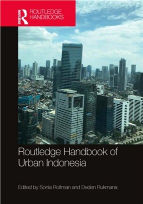 Routledge Handbook of Urban Indonesia