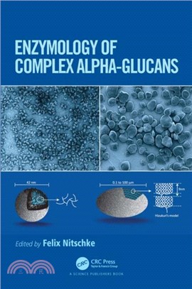 Enzymology of Complex Alpha-Glucans