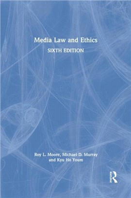 Media Law and Ethics