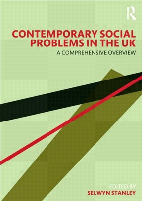 Contemporary Social Problems in the UK：A Comprehensive Overview