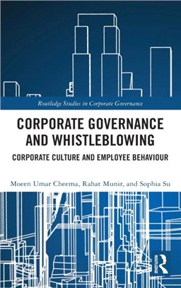 Corporate Governance and Whistleblowing：Corporate Culture and Employee Behaviour