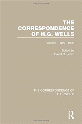The Correspondence of H.G. Wells：Volume 1 1880-1903