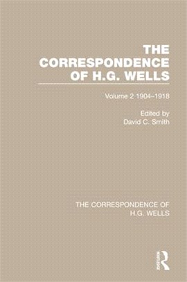 The Correspondence of H. G. Wells: Volume 2 1904-1918