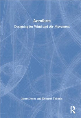 Aeroform：Designing for Wind and Air Movement