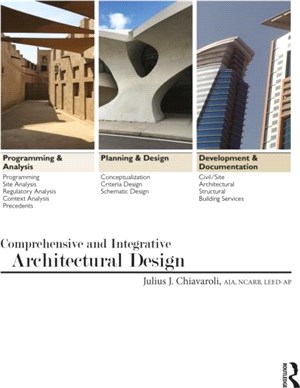 Comprehensive and Integrative Architectural Design